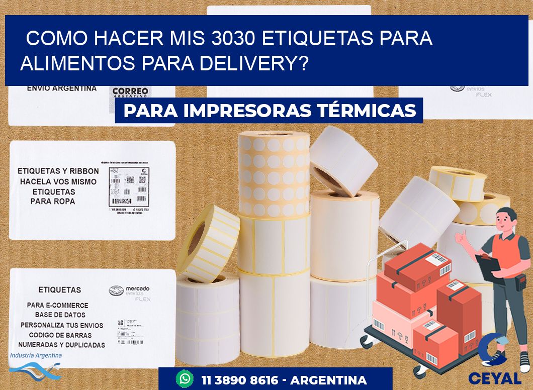 como hacer mis 3030 etiquetas para alimentos para delivery?