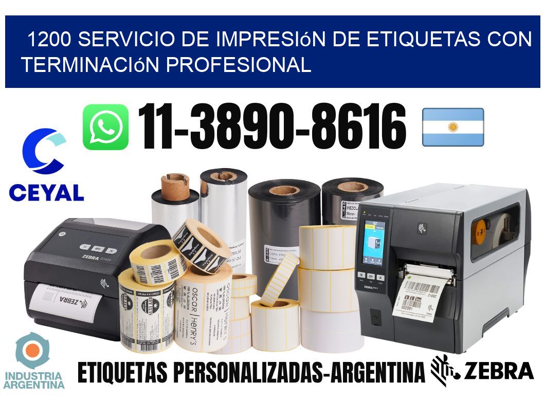 1200 Servicio de impresión de etiquetas con terminación profesional