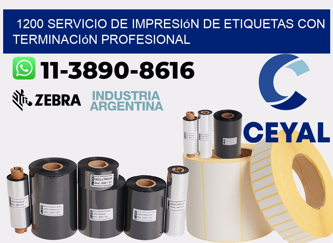 1200 Servicio de impresión de etiquetas con terminación profesional