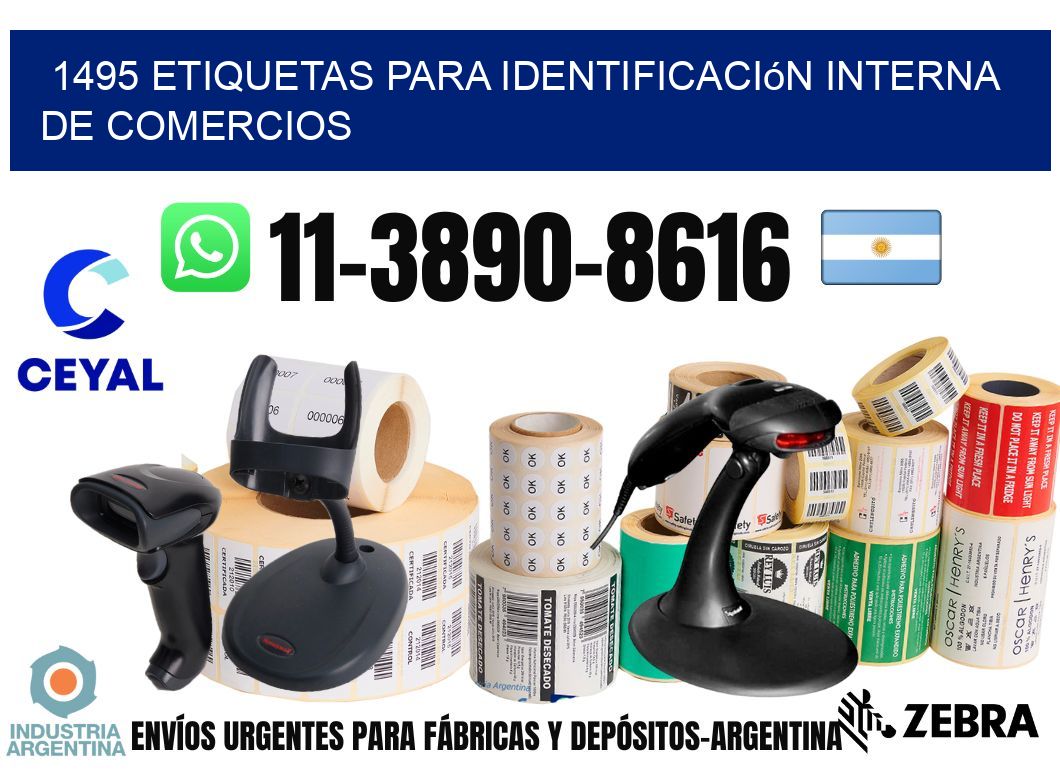 1495 Etiquetas para identificación interna de comercios