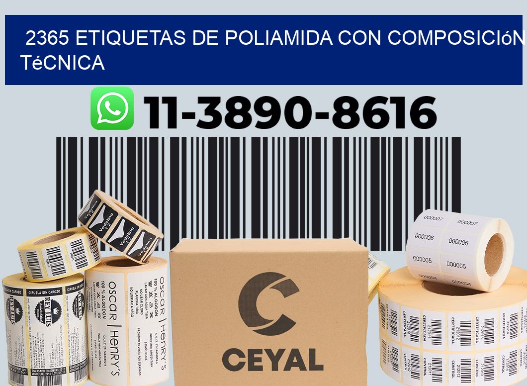 2365 Etiquetas de poliamida con composición técnica
