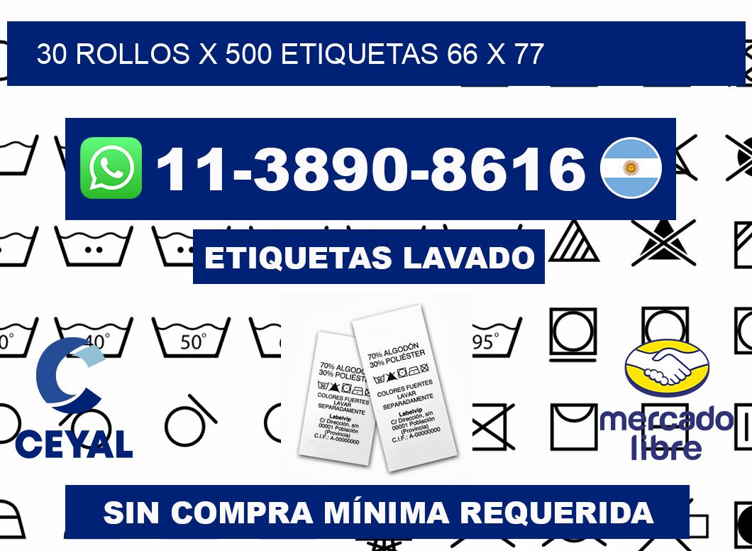 30 rollos x 500 etiquetas 66 x 77