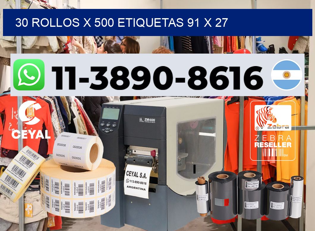 30 rollos x 500 etiquetas 91 x 27