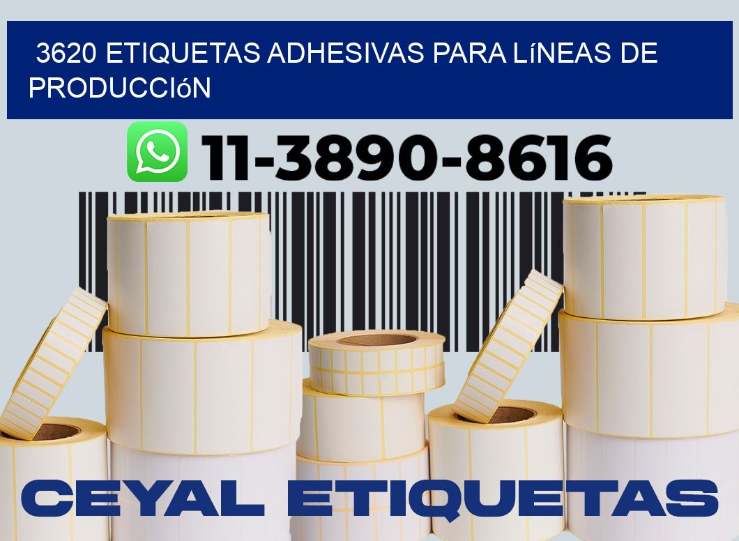 3620 Etiquetas adhesivas para líneas de producción