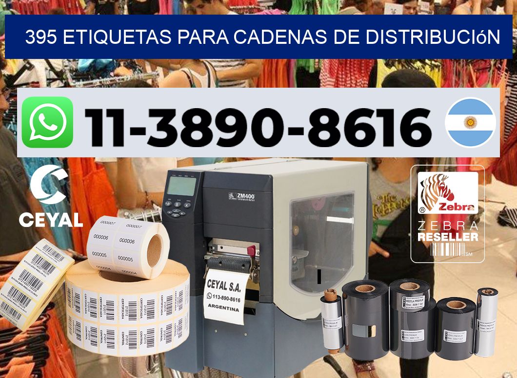395 Etiquetas para cadenas de distribución