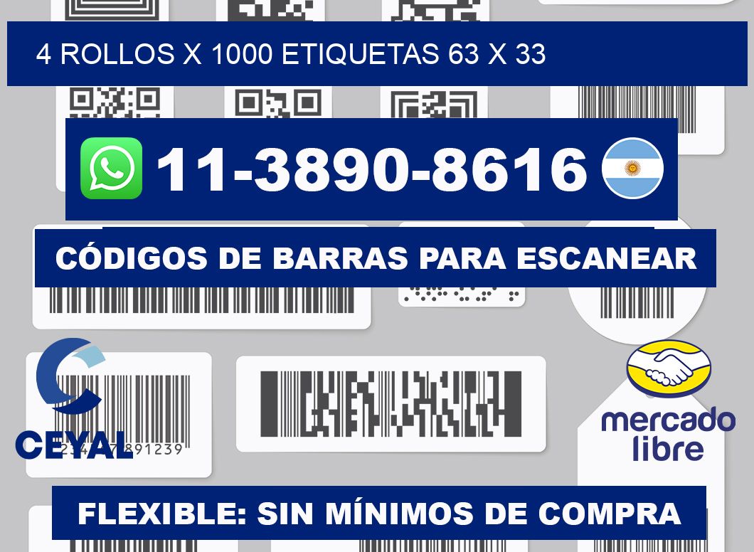 4 rollos x 1000 etiquetas 63 x 33