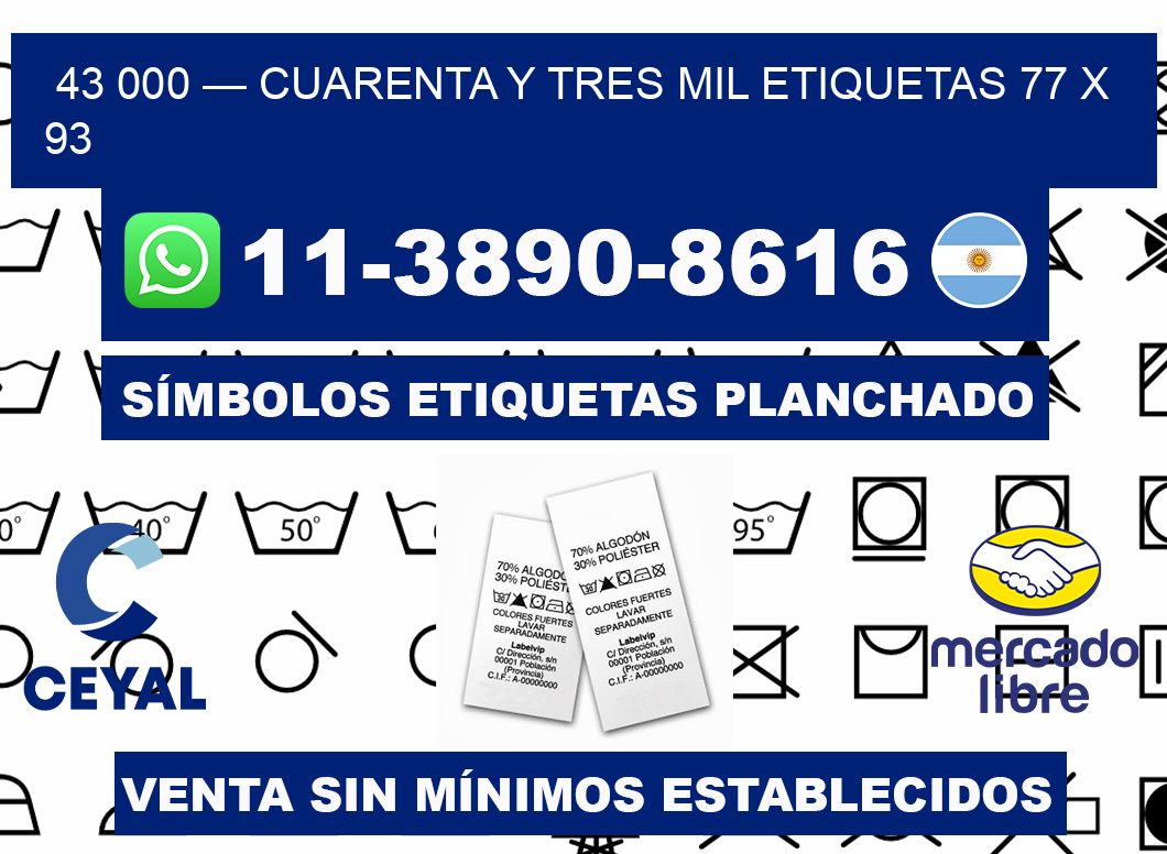 43 000 — cuarenta y tres mil etiquetas 77 x 93