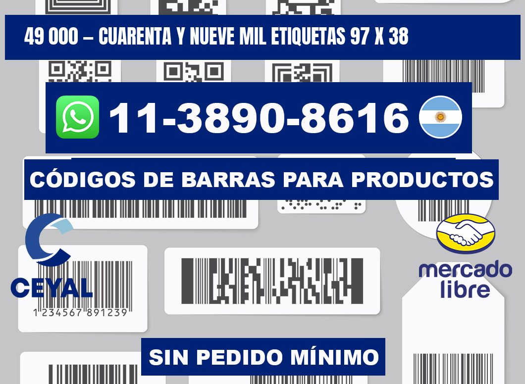 49 000 — cuarenta y nueve mil etiquetas 97 x 38