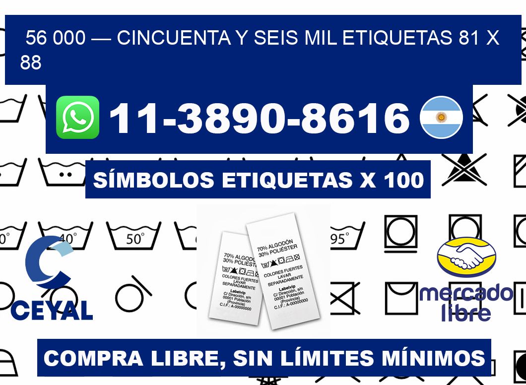 56 000 — cincuenta y seis mil etiquetas 81 x 88