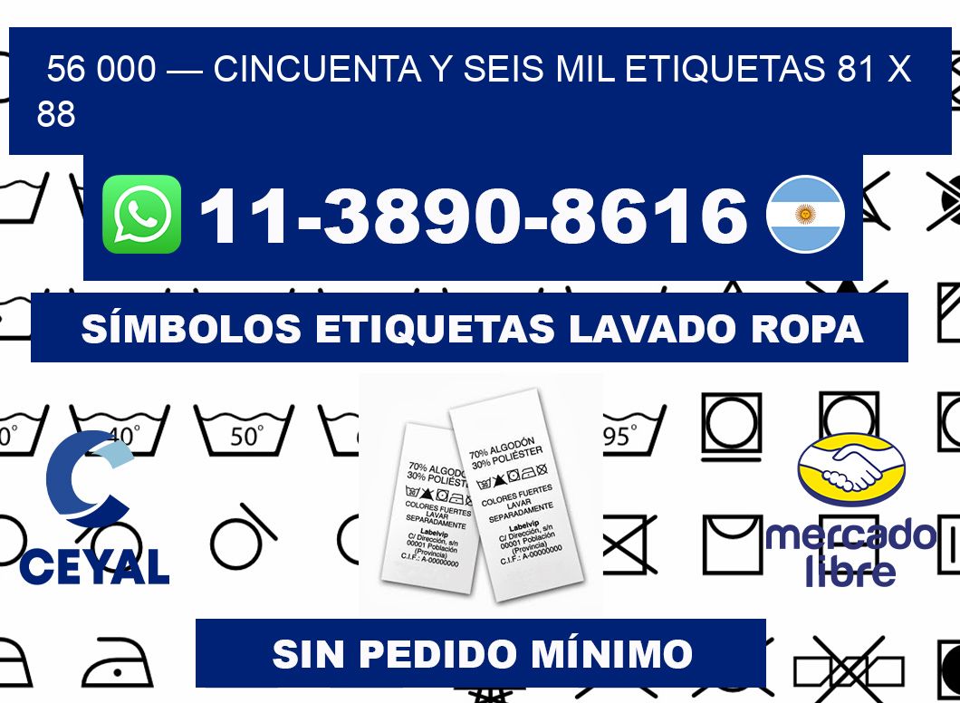 56 000 — cincuenta y seis mil etiquetas 81 x 88