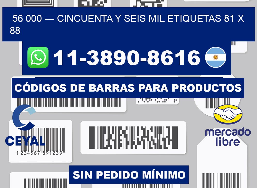 56 000 — cincuenta y seis mil etiquetas 81 x 88