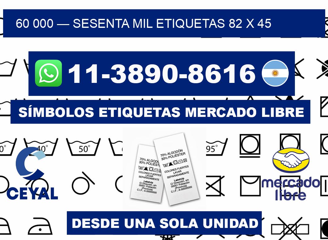 60 000 — sesenta mil etiquetas 82 x 45