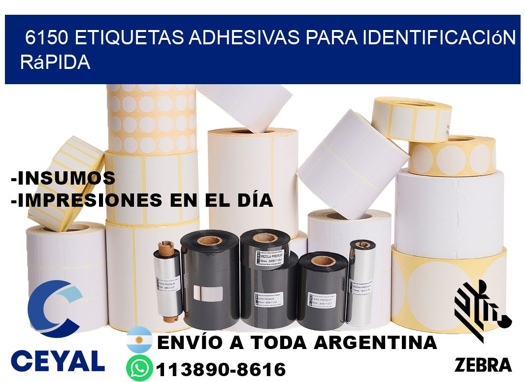 6150 Etiquetas adhesivas para identificación rápida