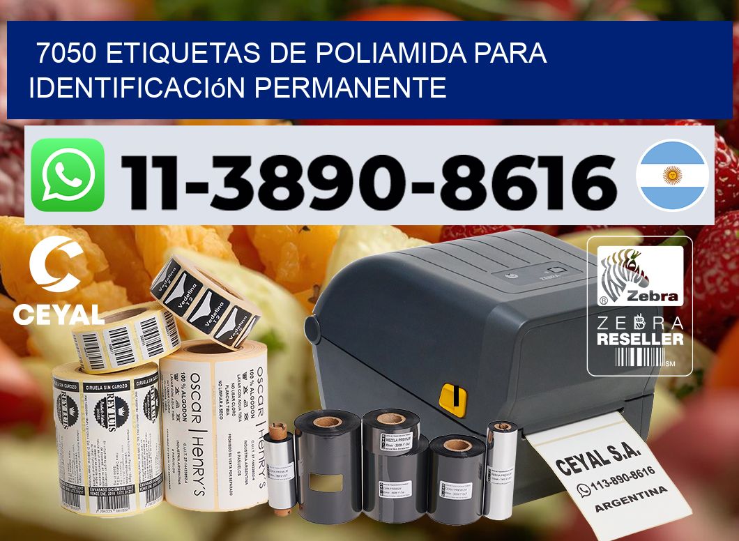 7050 Etiquetas de poliamida para identificación permanente