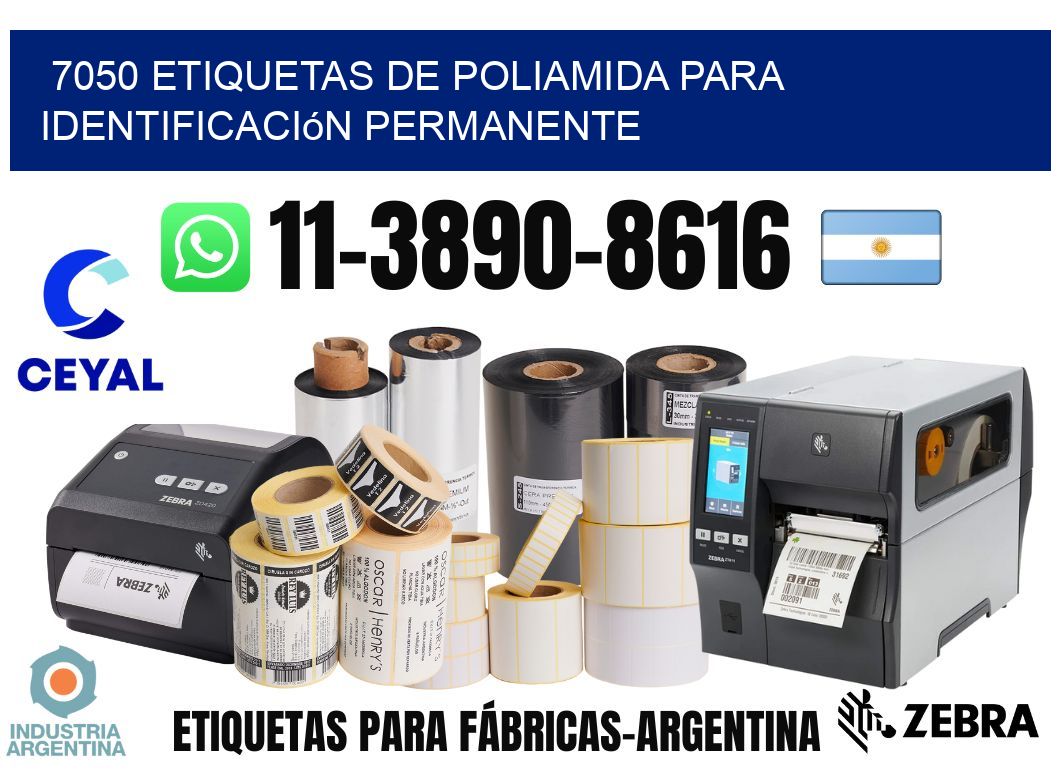 7050 Etiquetas de poliamida para identificación permanente