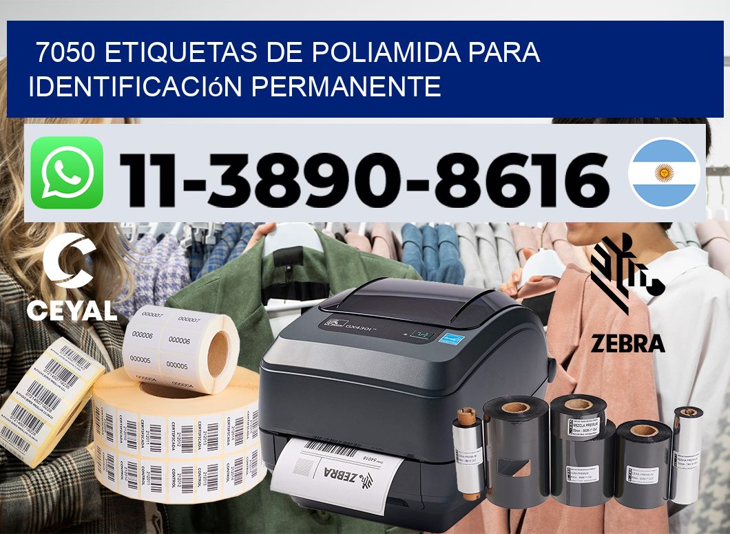7050 Etiquetas de poliamida para identificación permanente