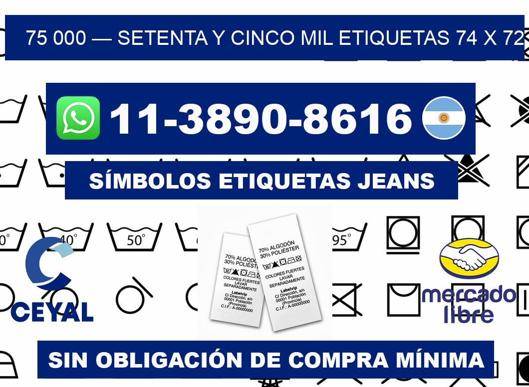 75 000 — setenta y cinco mil etiquetas 74 x 72