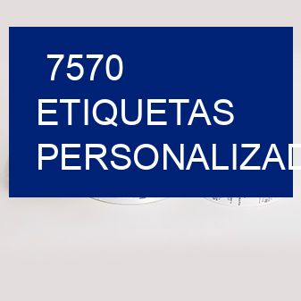 7570 etiquetas personalizadas
