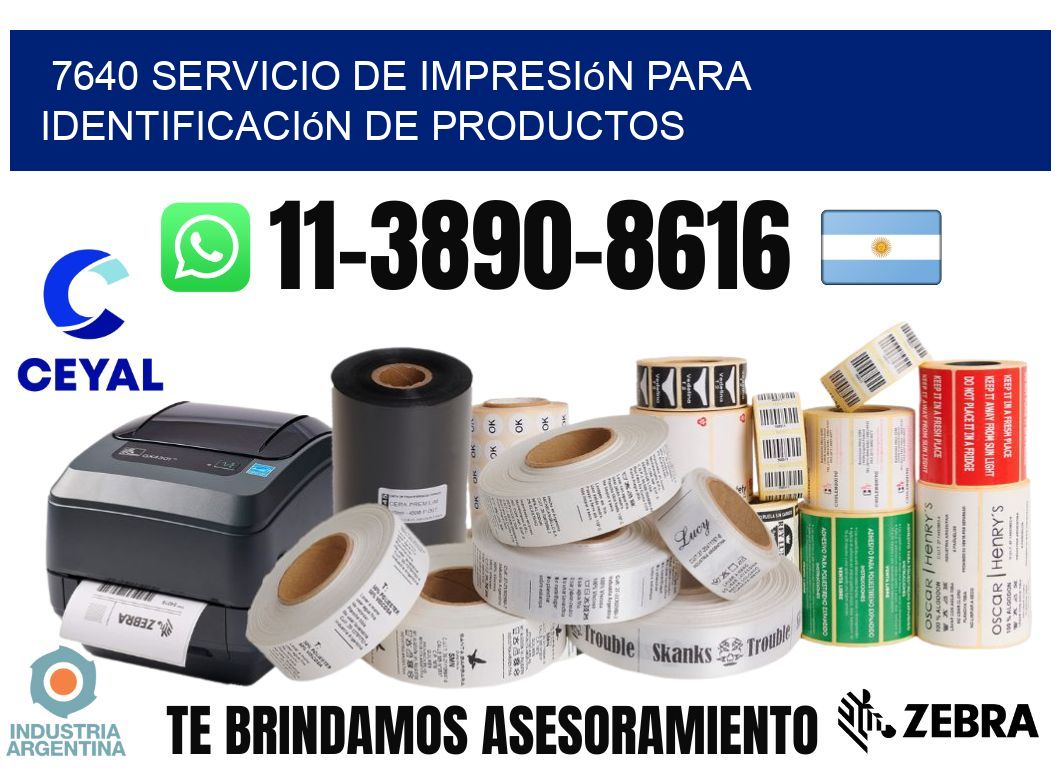 7640 Servicio de impresión para identificación de productos