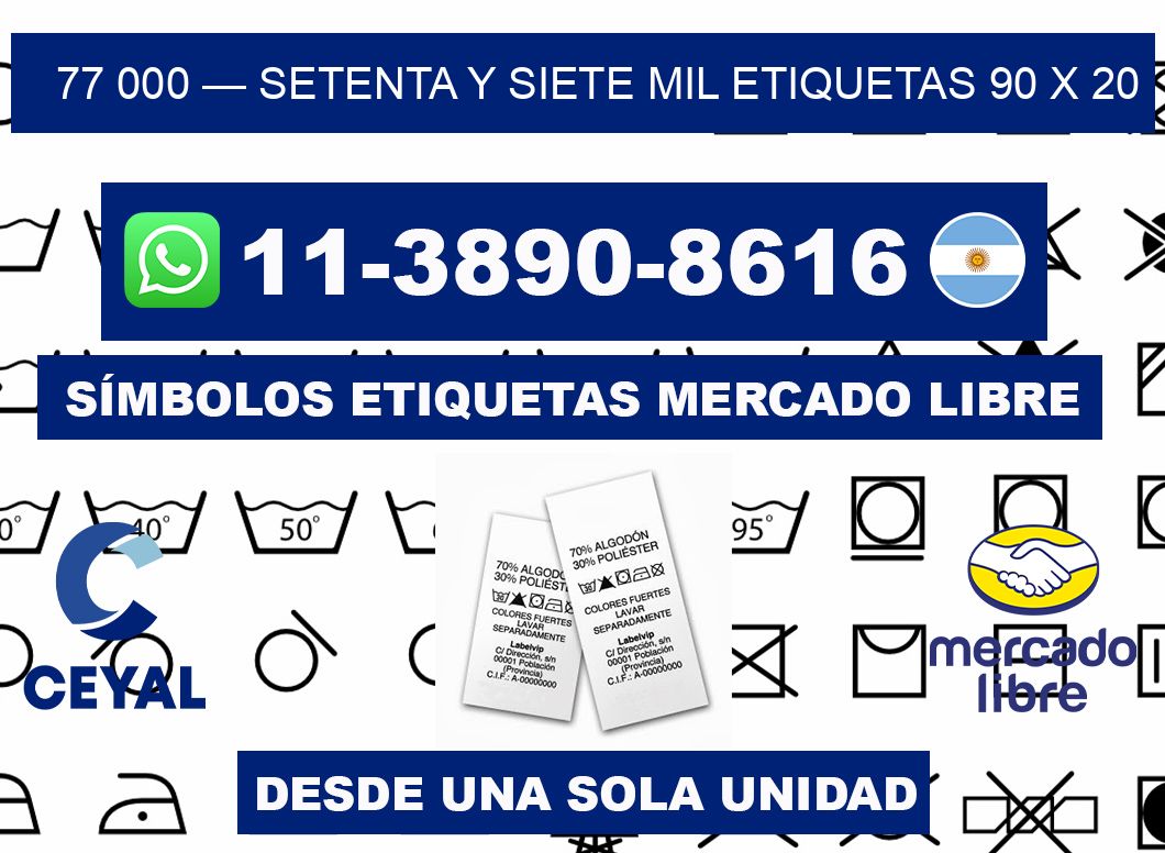 77 000 — setenta y siete mil etiquetas 90 x 20