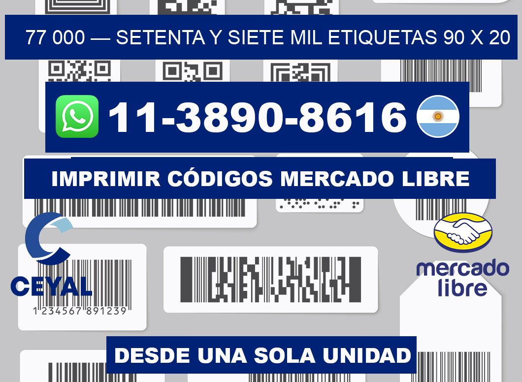 77 000 — setenta y siete mil etiquetas 90 x 20