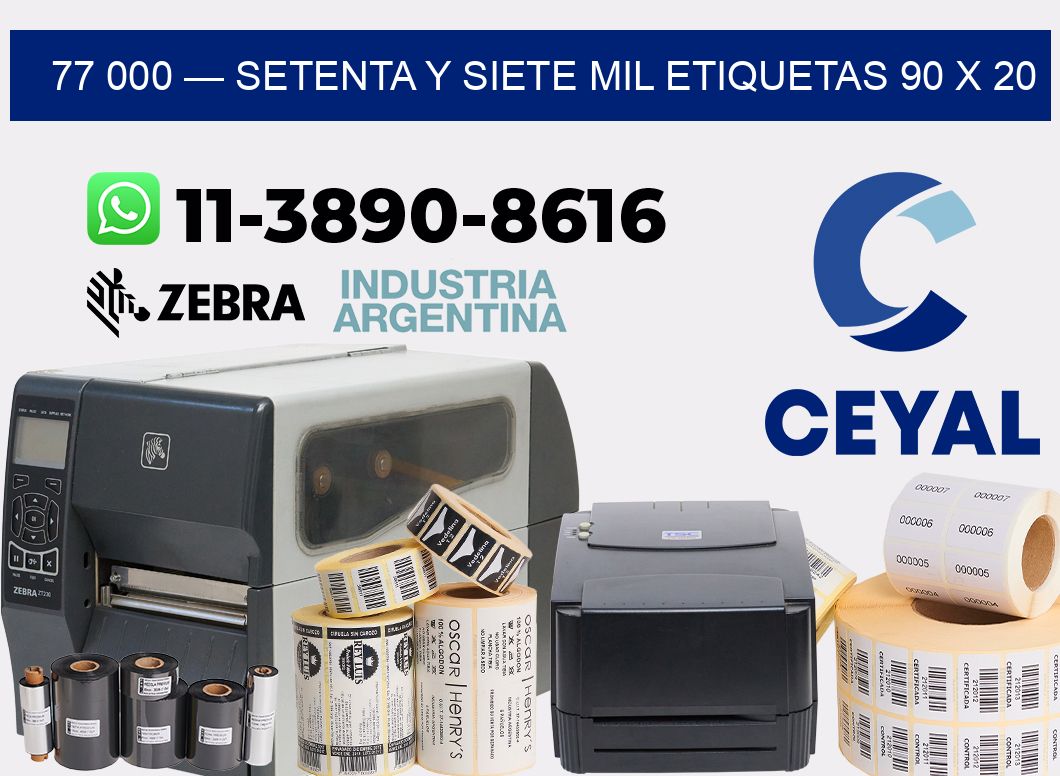 77 000 — setenta y siete mil etiquetas 90 x 20
