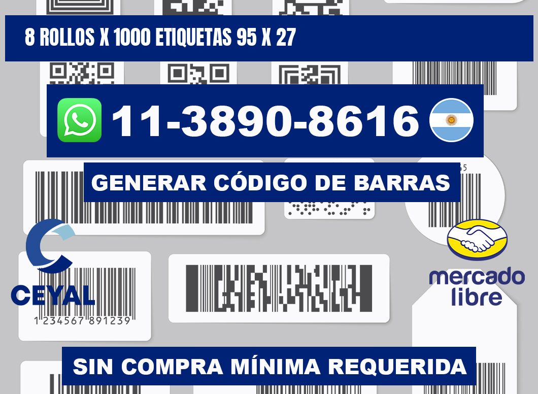 8 rollos x 1000 etiquetas 95 x 27