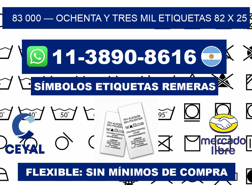 83 000 — ochenta y tres mil etiquetas 82 x 25