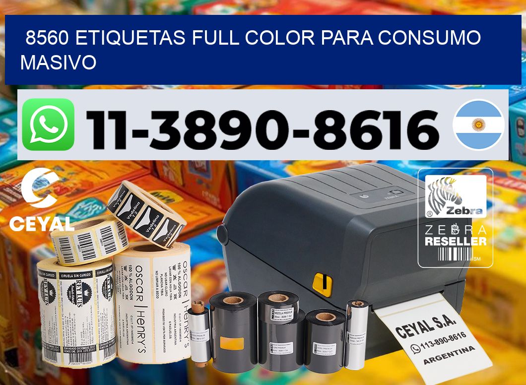 8560 Etiquetas full color para consumo masivo