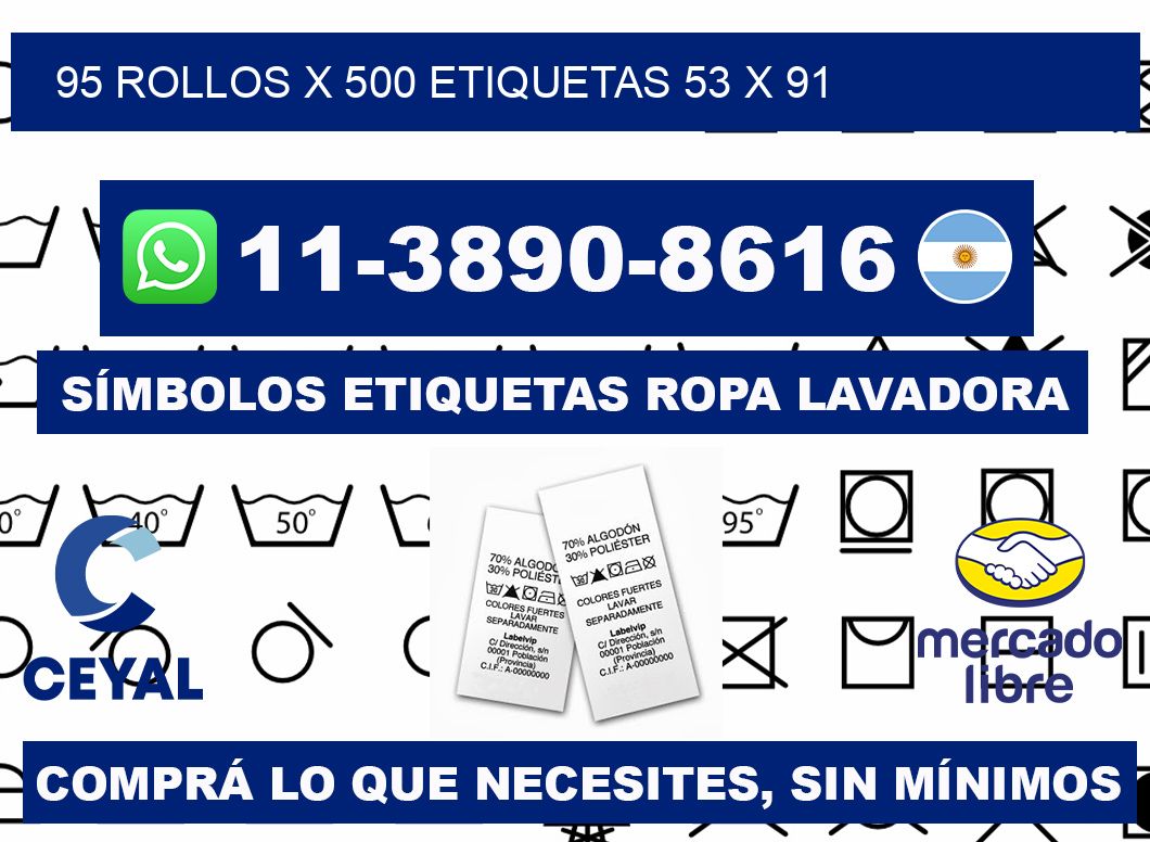 95 rollos x 500 etiquetas 53 x 91