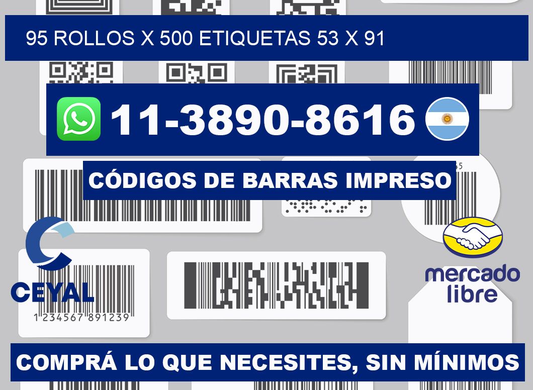 95 rollos x 500 etiquetas 53 x 91