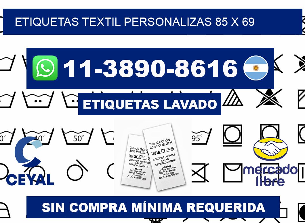 ETIQUETAS TEXTIL PERSONALIZAS 85 x 69