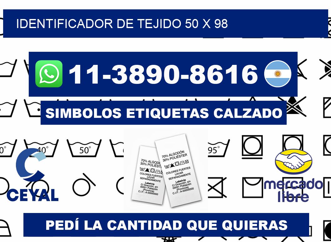 Identificador de tejido 50 x 98
