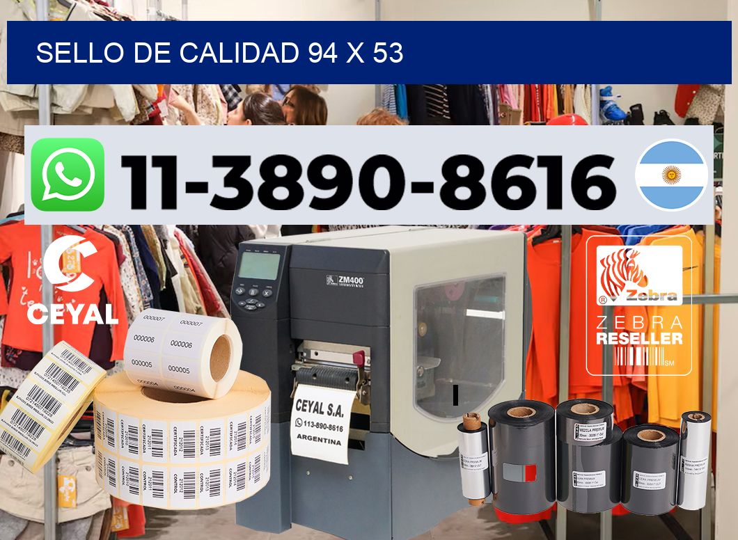 Sello de calidad 94 x 53