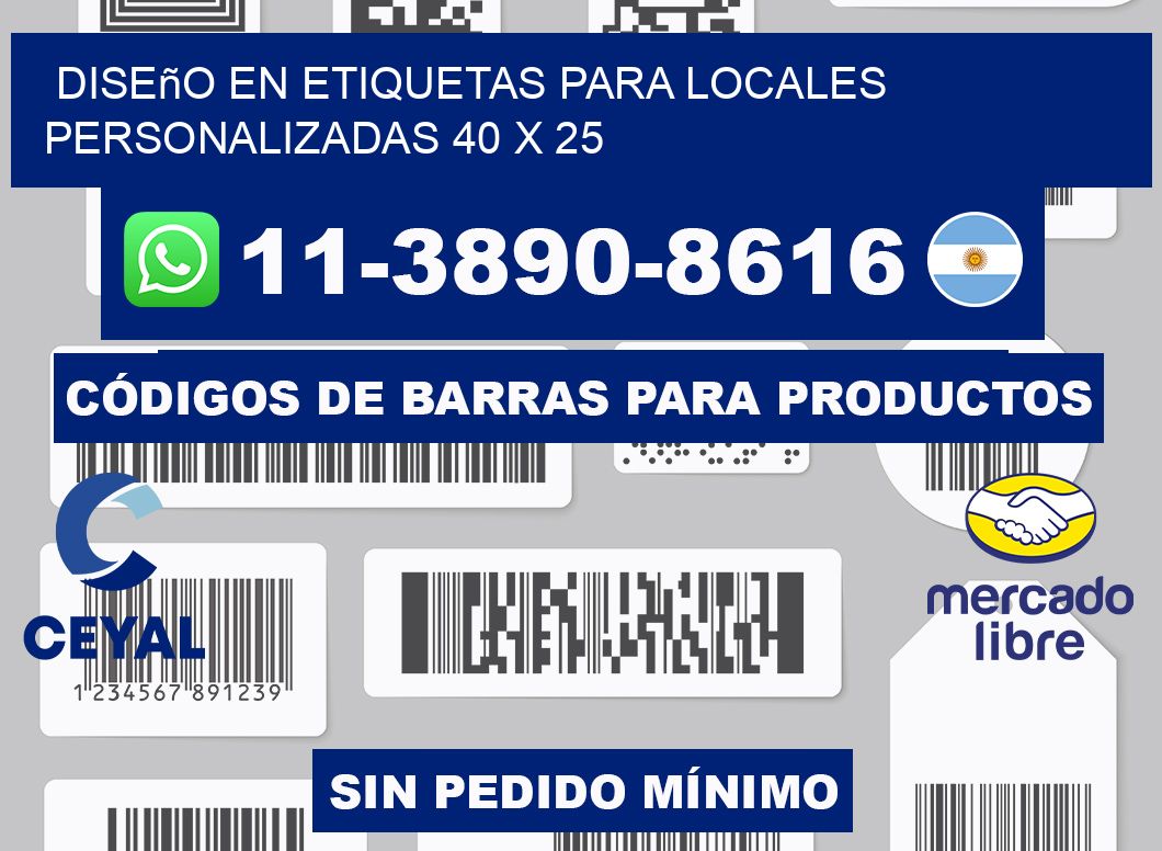 diseño en etiquetas para locales personalizadas 40 x 25