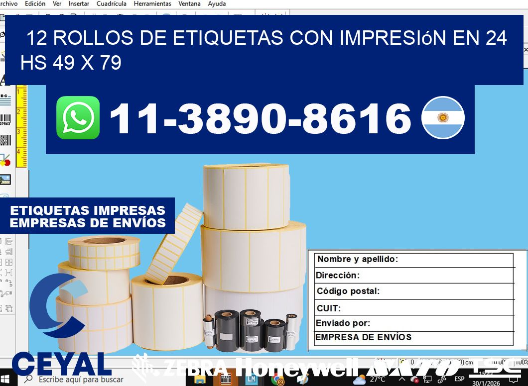 12 rollos de etiquetas con impresión en 24 hs 49 x 79
