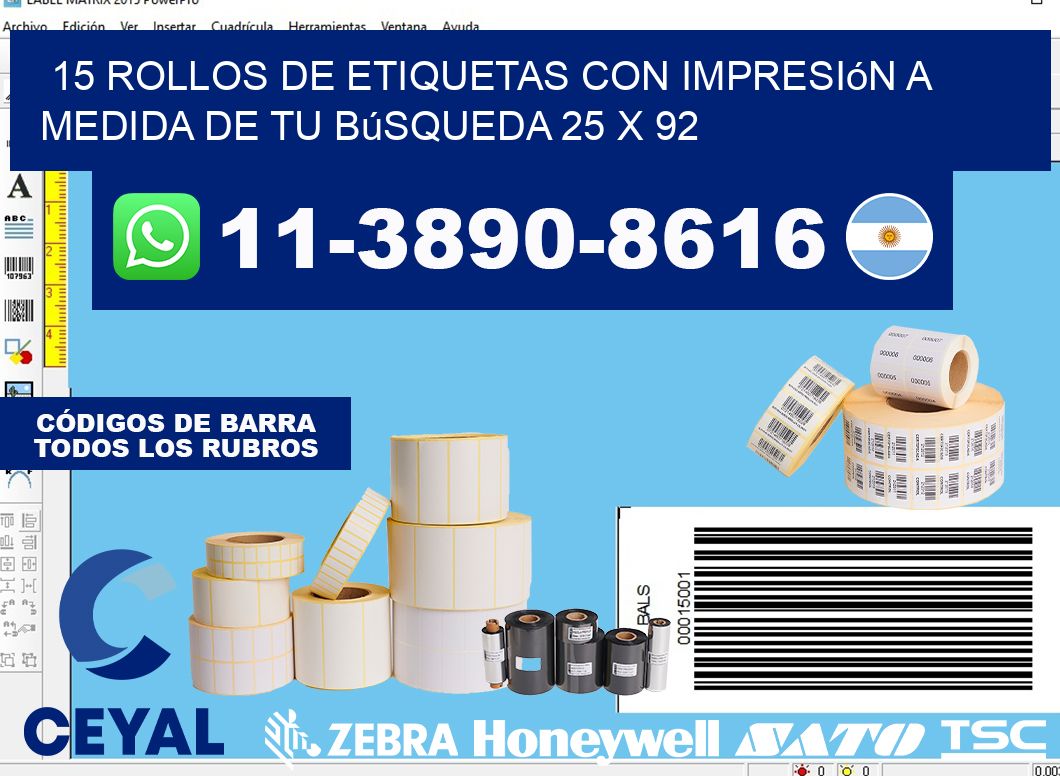 15 rollos de etiquetas con impresión a medida de tu búsqueda 25 x 92