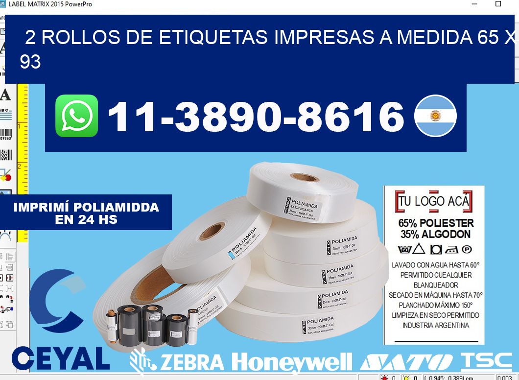2 rollos de etiquetas impresas a medida 65 x 93