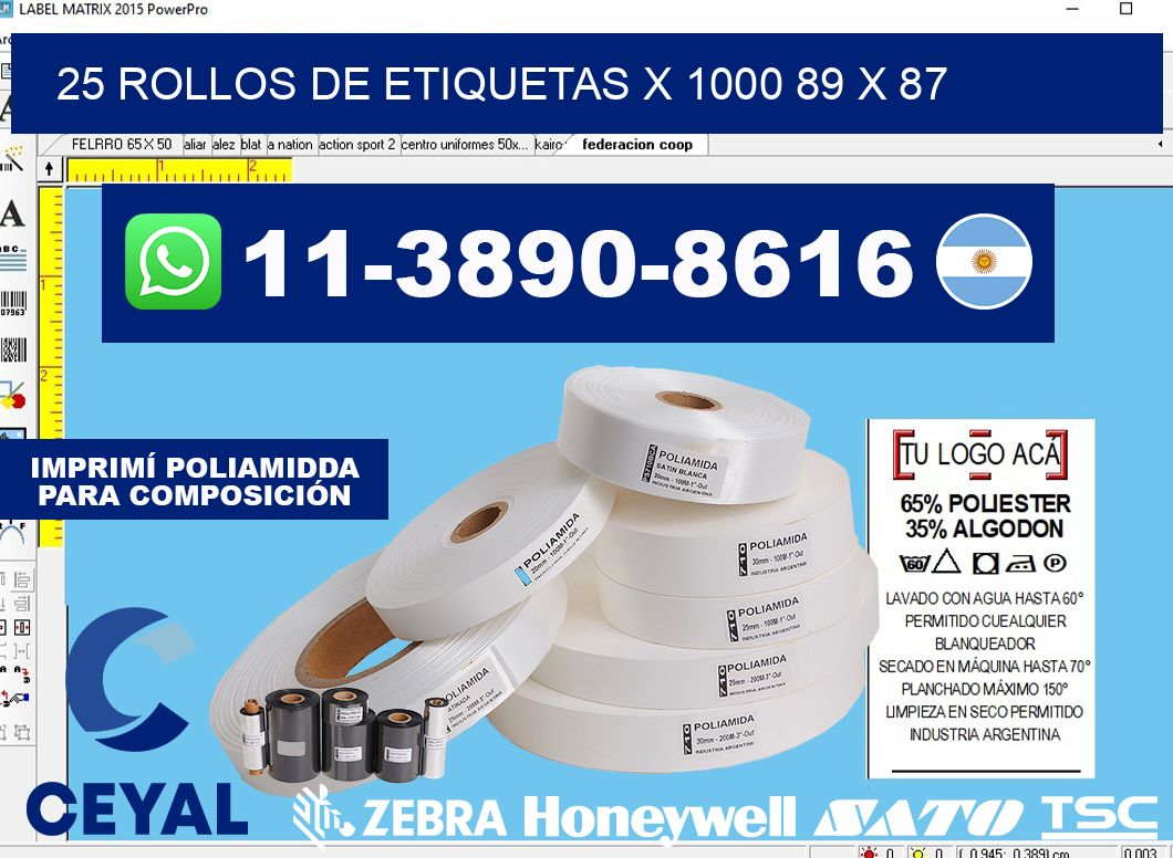 25 rollos de etiquetas x 1000 89 x 87