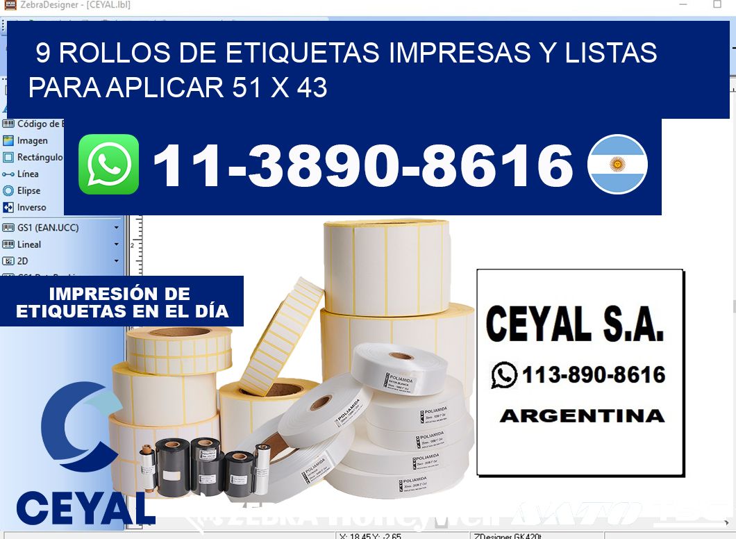 9 rollos de etiquetas impresas y listas para aplicar 51 x 43