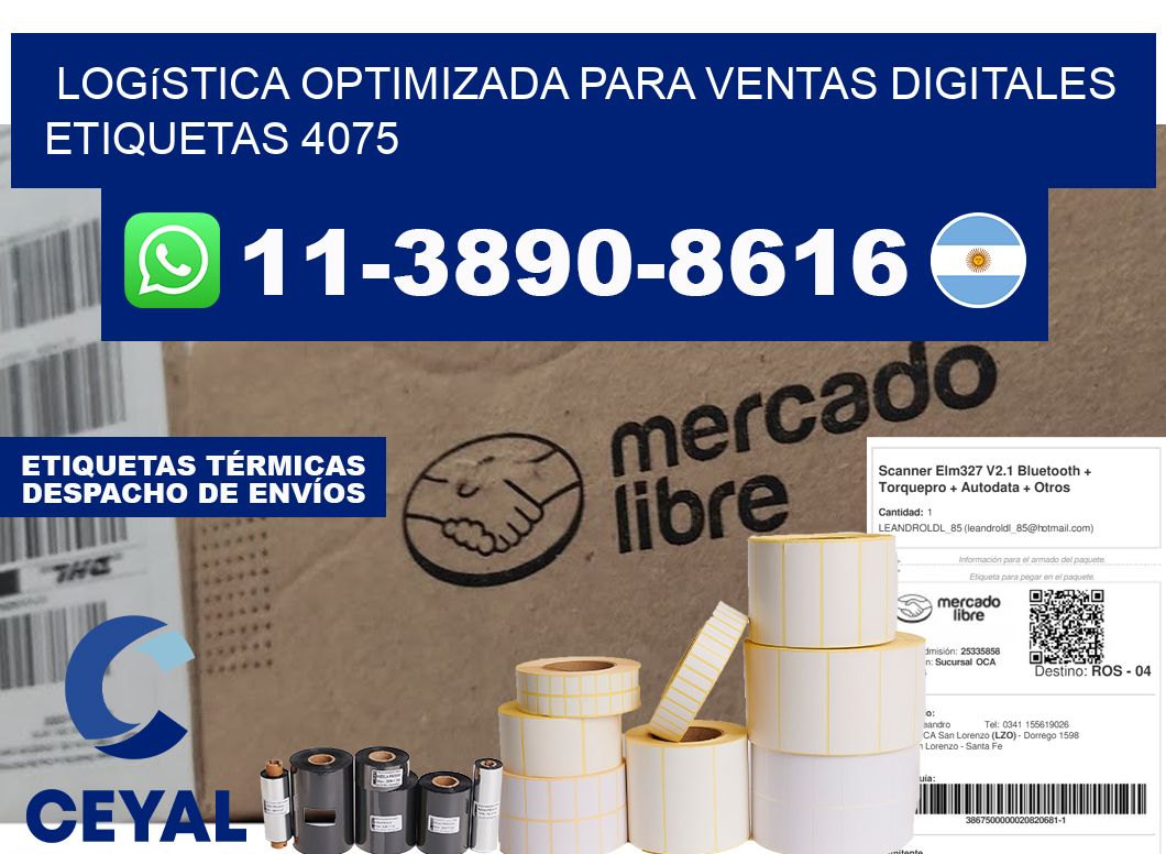 Logística optimizada para ventas digitales  etiquetas 4075