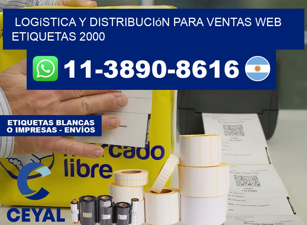 Logística y distribución para ventas web  etiquetas 2000