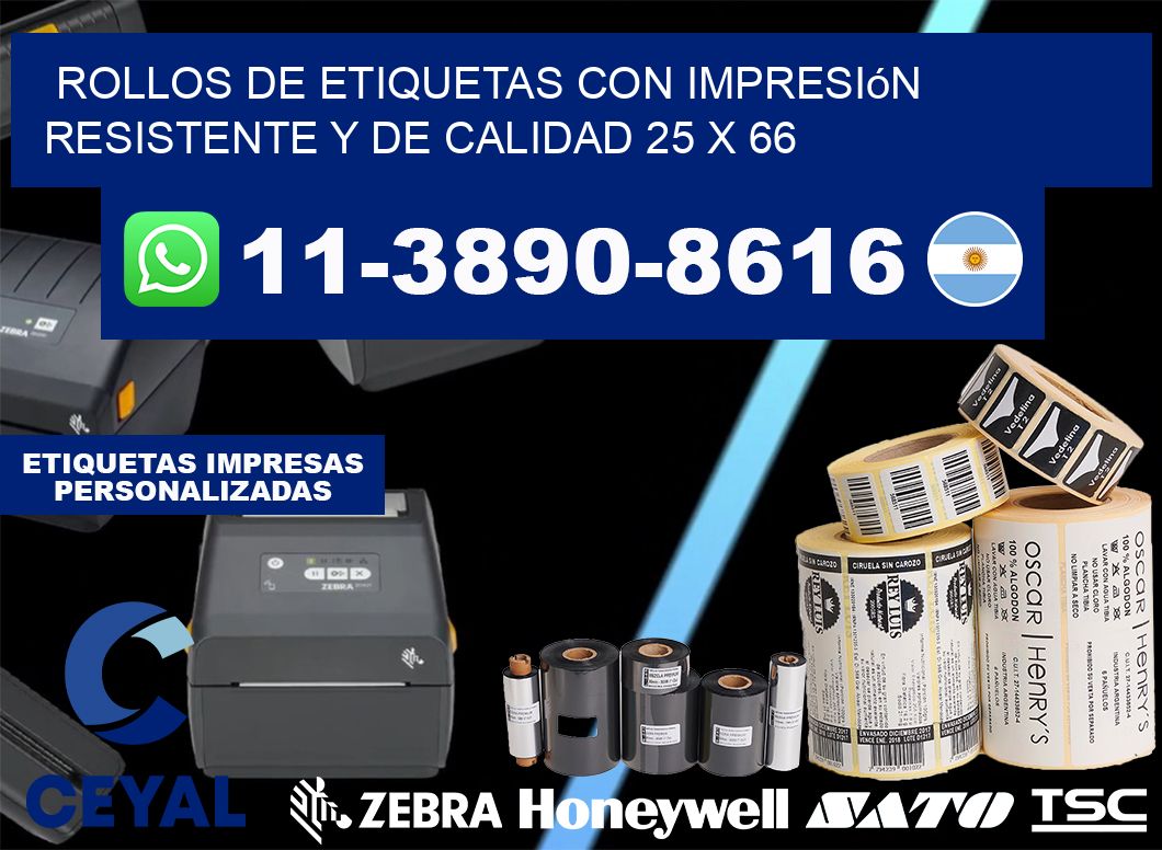rollos de etiquetas con impresión resistente y de calidad 25 x 66