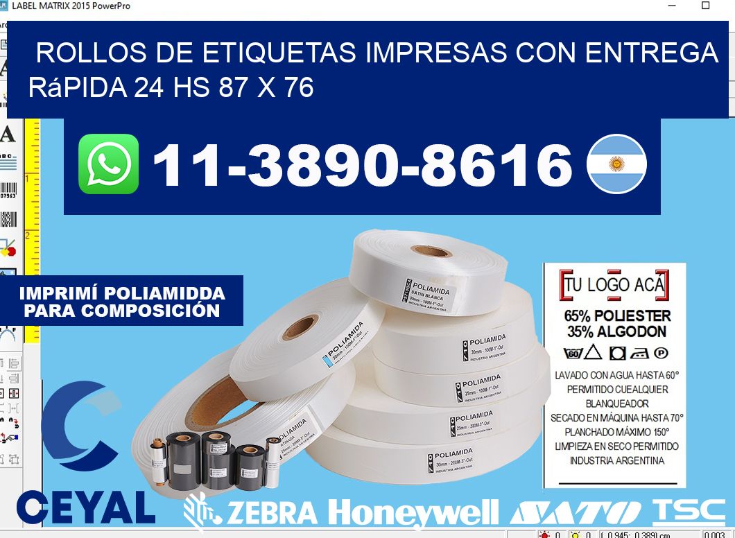 rollos de etiquetas impresas con entrega rápida 24 hs 87 x 76
