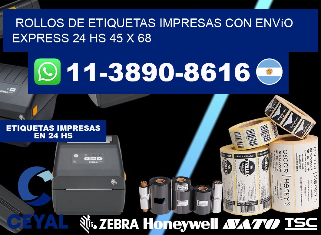 rollos de etiquetas impresas con envío express 24 hs 45 x 68