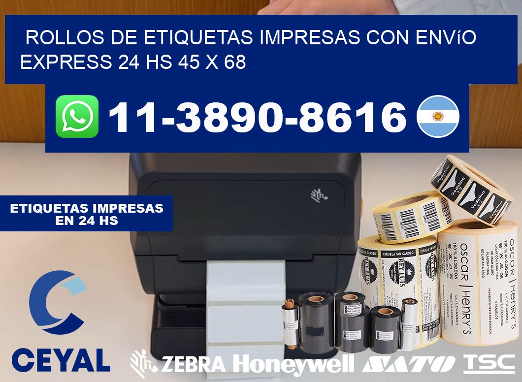 rollos de etiquetas impresas con envío express 24 hs 45 x 68