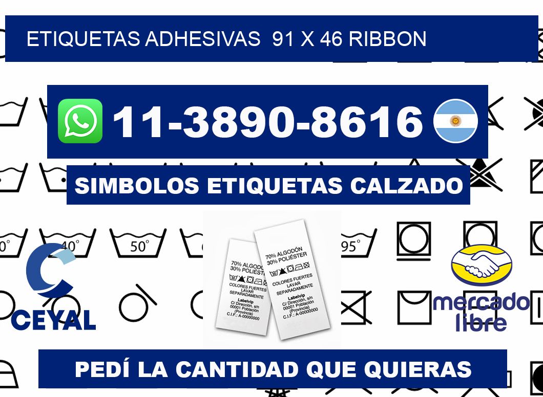 Etiquetas adhesivas  91 x 46 ribbon