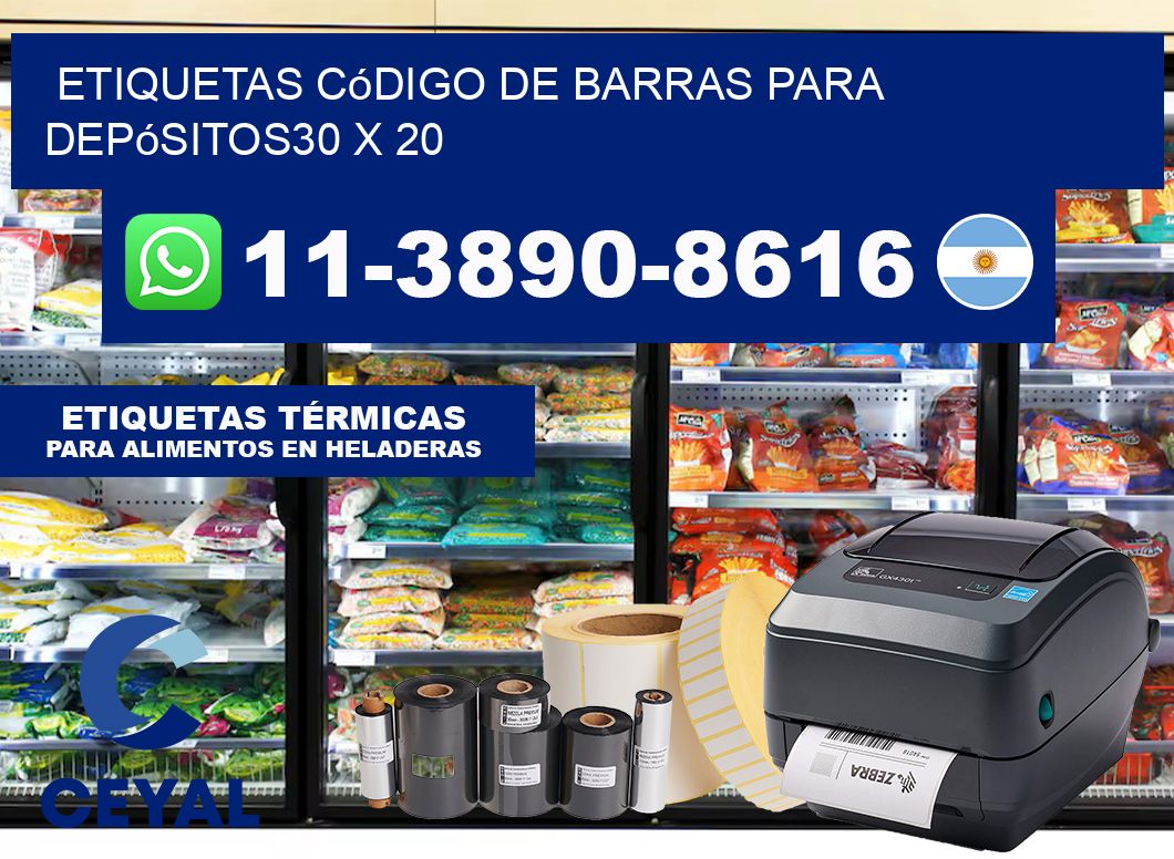 Etiquetas código de barras para depósitos30 x 20