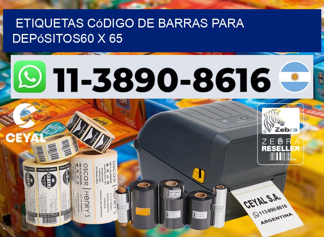 Etiquetas código de barras para depósitos60 x 65
