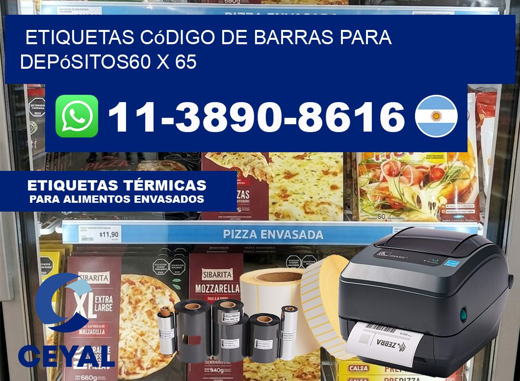 Etiquetas código de barras para depósitos60 x 65
